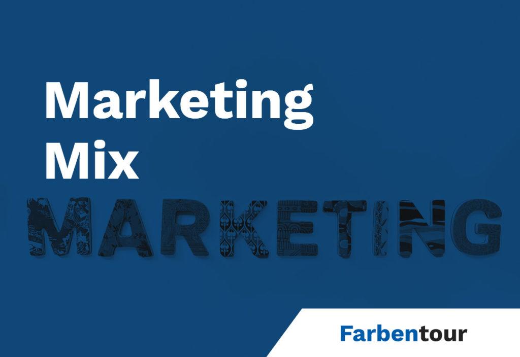 Marketing Mix erklärt